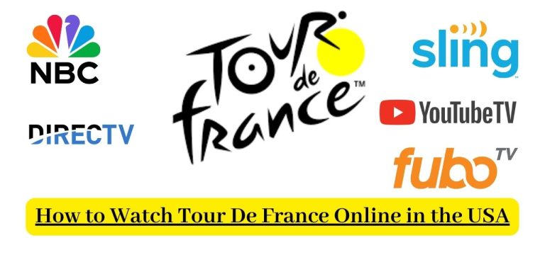 How to Watch Tour De France 2024 Online in the USA